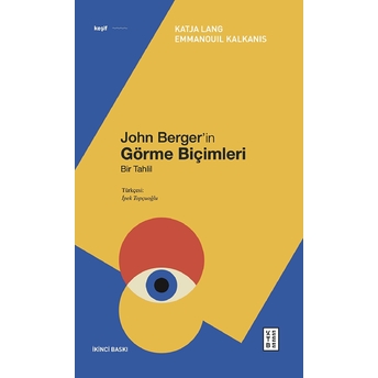 John Berger’in Görme Biçimleri Emmanouil Kalkanis