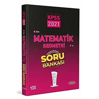 2021 Kpss A'Dan Z'Ye Matematik Geometri Tamamı Çözümlü Soru Bankası Kolektif