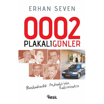 0002 Plakalı Günler Erhan Seven