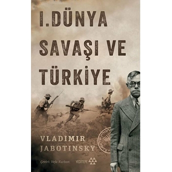 1. Dünya Savaşı Ve Türkiye Vladimir Jabotinsky