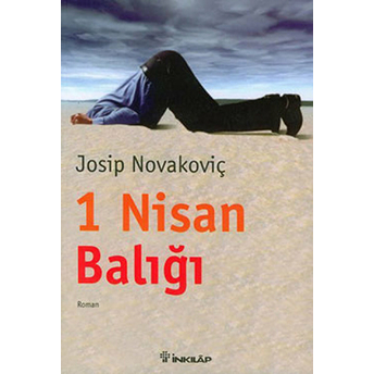 1 Nisan Balığı Josip Novakoviç