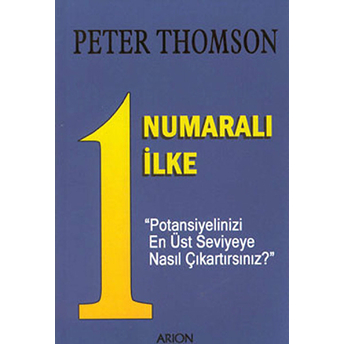 1 Numaralı Ilke-Peter Thomson