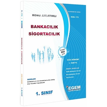 1. Sınıf 1. Yarıyıl Bankacılık Sigortacılık Konu Anlatımlı Soru Bankası - Kod 172 Kolektif