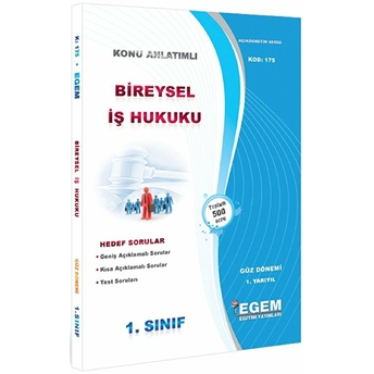 1. Sınıf 1. Yarıyıl Bireysel Iş Hukuku Konu Anlatımlı Soru Bankası - Kod 175 Kolektif