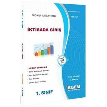 1. Sınıf 1. Yarıyıl Iktisada Giriş Konu Anlatımlı Soru Bankası - Kod 157 Kolektif