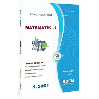 1. Sınıf 1. Yarıyıl Matematik 1 Konu Anlatımlı Soru Bankası - Kod 162 Kolektif