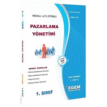 1. Sınıf 1. Yarıyıl Pazarlama Yönetimi Konu Anlatımlı Soru Bankası - Kod 165 Kolektif