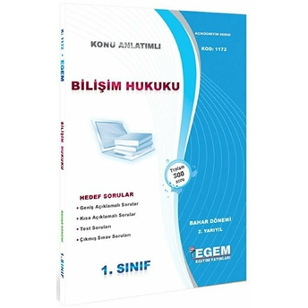 1. Sınıf 2. Yarıyıl Konu Anlatımlı Bilişim Hukuku - Kod 1172 Kolektif