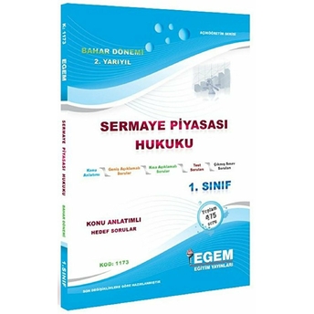 1. Sınıf 2. Yarıyıl Sermaye Piyasası Hukuku Konu Anlatımlı Hedef Sorular - Kod 1173 Kolektif