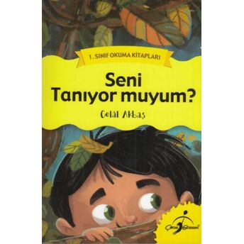 1. Sınıf Okuma Kitapları - Seni Tanıyor Muyum? Celal Akbaş