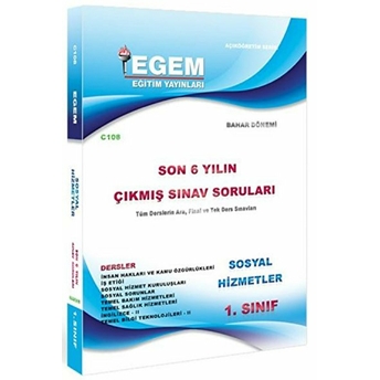 1. Sınıf Sosyal Hizmetler Son 6 Yılın Çıkmış Sınav Soruları - Kod C108 Kolektif