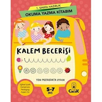 1. Sınıfa Hazırlık Okuma Yazma Kitabım Kalem Becerisi Kolektif