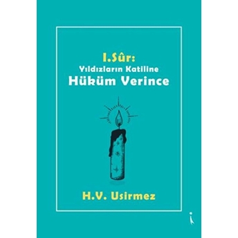 1. Sur: Yıldızların Katiline Hüküm Verince - Kolektif