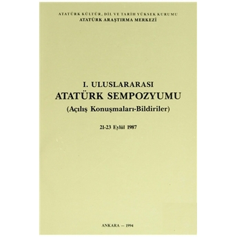 1. Uluslararası Atatürk Sempozyumu