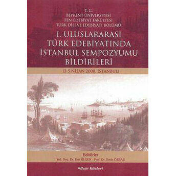 1. Uluslararası Türk Edebiyatında Istanbul Sempozyumu E. Ülgen