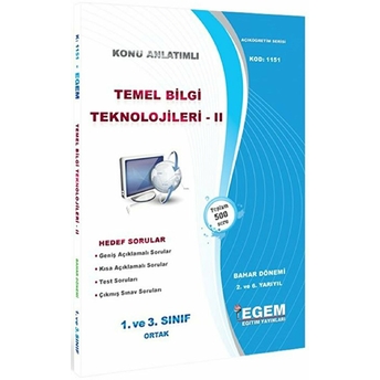 1. Ve 3. Sınıf Ortak 2. Ve 6. Yarıyıl Konu Anlatımlı Temel Bilgi Teknolojileri 3 - Kod 1151 Kolektif