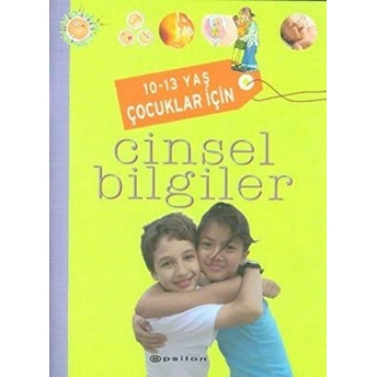 10-13 Yaş Çocuklar Için Cinsel Bilgiler Christiane Verdoux