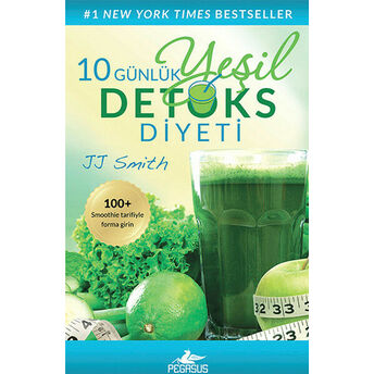 10 Günlük Yeşil Detoks Diyeti Jj Smith