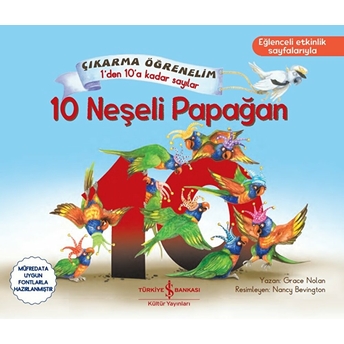 10 Neşeli Papağan - Çıkartma Öğrenelim 1'Den 10'A Kadar Sayılar Grace Nolan