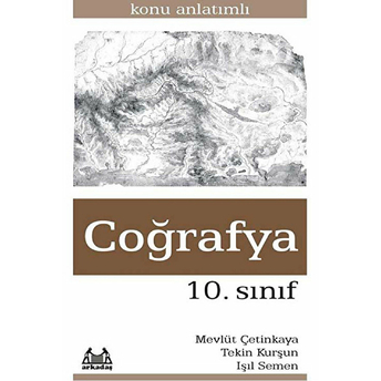 10. Sınıf Coğrafya Konu Anlatımlı Yardımcı Ders Kitabı-Tekin Kurşun