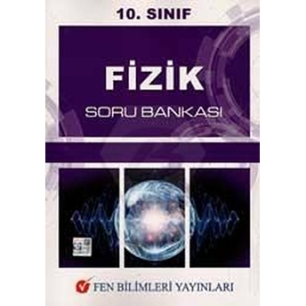 10. Sınıf Fizik Soru Bankası Kolektif