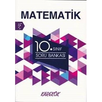 10. Sınıf Matematik Soru Bankası Hüseyin Buğdayoğlu