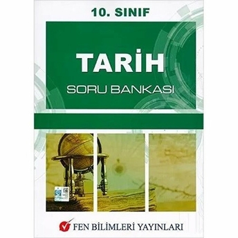 10. Sınıf Tarih Soru Bankası Kolektif