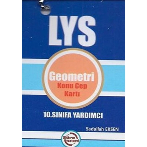 10. Sınıfa Yardımcı Lys Geometri Konu Cep Kartı Sadullah Eksen