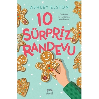 10 Sürpriz Randevu Ashley Elston