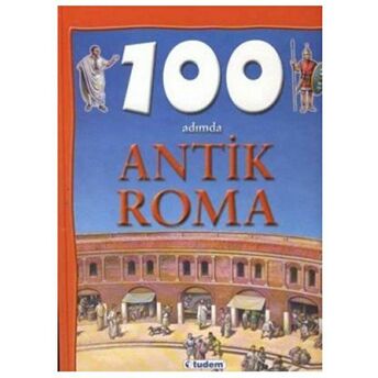 100 Adımda Antik Roma Ciltli Fiona Macdonald