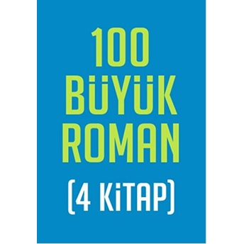 100 Büyük Roman Seti (4 Kitap) Kolektif