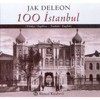 100 Istanbul Jak Deleon