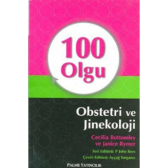 100 Olgu Obstetri Ve Jinekoloji