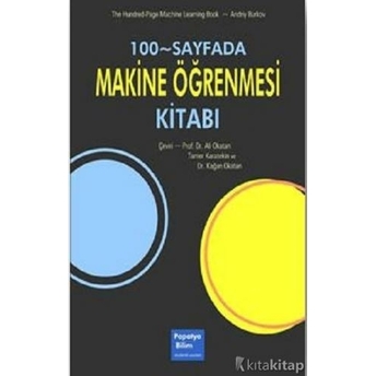 100 Sayfada Makine Öğrenmesi Kitabı Andriy Burkov