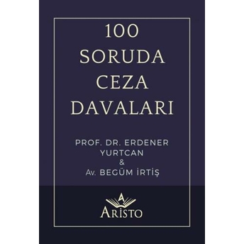 100 Soruda Ceza Davaları Erdener Yurtcan