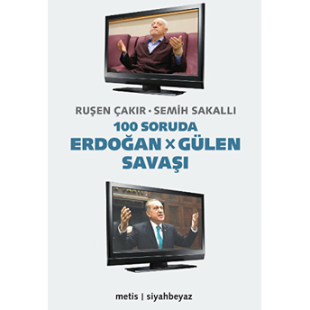 100 Soruda Erdoğan - Gülen Savaşı Semih Sakallı