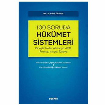 100 Soruda Hükümet Sistemleri Hakan Özdemir