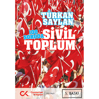 100 Soruda Sivil Toplum Türkan Saylan