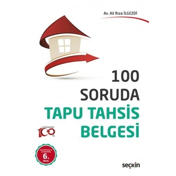 100 Soruda Tapu Tahsis Belgesi Ali Rıza Ilgezdi