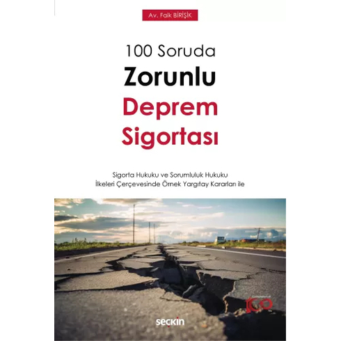 100 Soruda Zorunlu Deprem Sigortası Faik Birişik