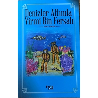 100 Temel Eser - Denizler Altında Yirmi Bin Fersah Jules Verne