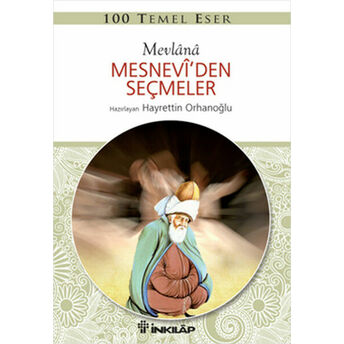 100 Temel Eser - Mesneviden Seçmeler Mevlana Celaleddin Rumi