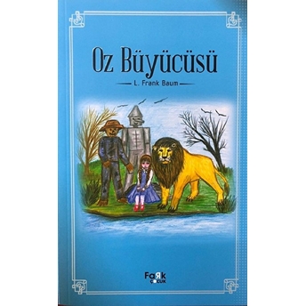 100 Temel Eser - Oz Büyücü Lyman Frank Baum