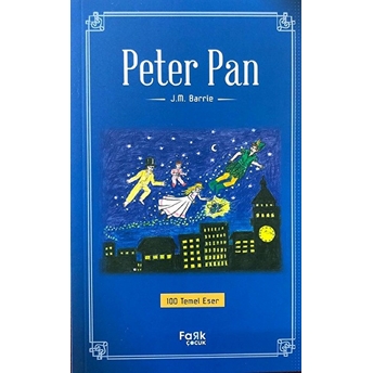 100 Temel Eser - Peter Pan James Matthew Barrie