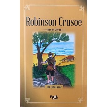 100 Temel Eser - Robinson Crusoe Daniel Defoe