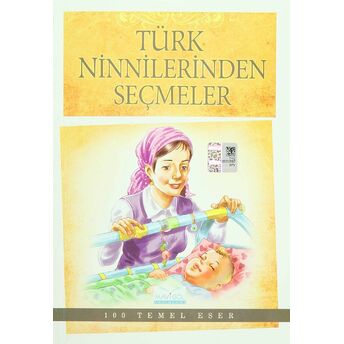 100 Temel Eser - Türk Ninnilerinden Seçmeler Mehmet Nuri Yardım