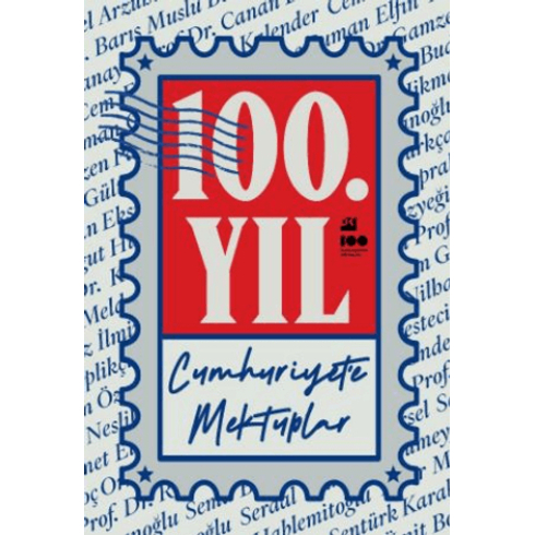 100. Yıl Cumhuriyet’e Mektuplar Kolektif