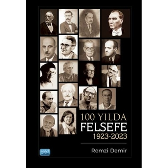 100 Yılda Felsefe (1923-2023) Remzi Demir