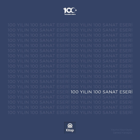 100 Yılın 100 Sanat Eseri Kolektif