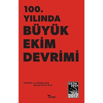 100.Yılında Büyük Ekim Devrimi Kolektif